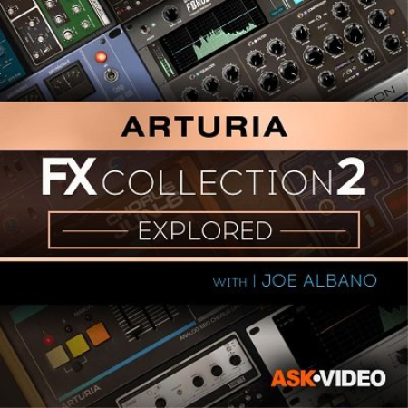 Arturia FX 2 101: The Arturia FX Collection 2 Explored