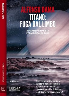 Alfonso Dama - Titano: fuga dal limbo (2020)