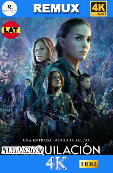 Annihilation (2018) Ultra HD REMUX 4K Dual-Latino VIP