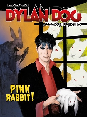 Dylan Dog - Viaggio Nell'Incubo 34 - Pink Rabbit! (Marzo 2020)