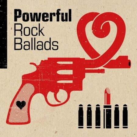 VA - Powerful Rock Ballads (2022)