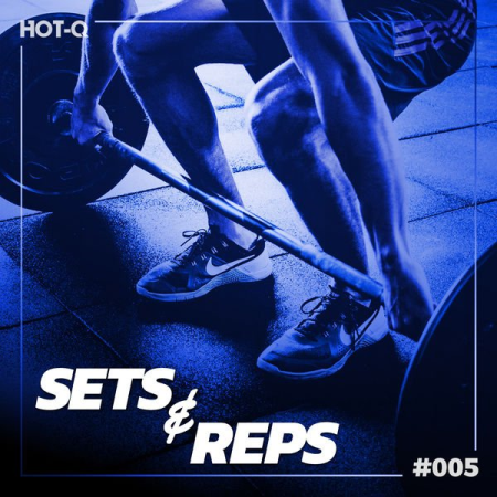 Various Artists - Massive Sets & Reps 005 (2021)