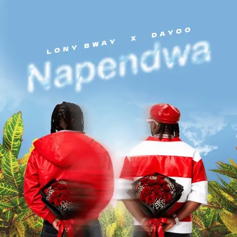 LONY BWAY X DAYOO - NAPENDWA Official Video 2026