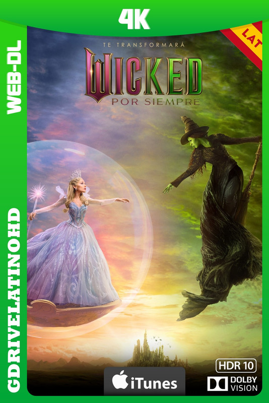 Wicked: Por siempre (2025) WEB-DL 4K DV HDR10 Latino-Inglés