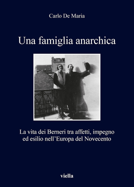 Carlo De Maria – Una famiglia anarchica (2020)