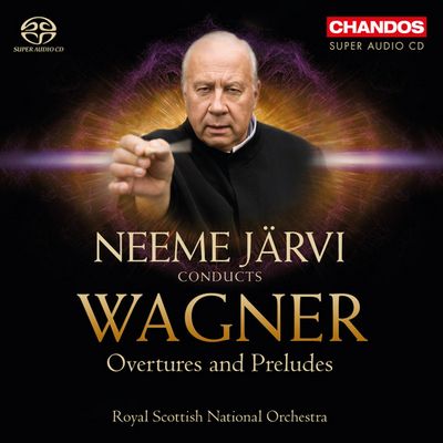Richard Wagner / Royal Scottish National Orchestra / Neeme Järvi - Overtures And Preludes (2013) [Hi-Res SACD Rip]