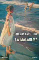 Alessia Castellini – La malarema (2026)