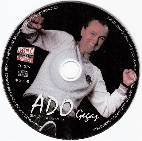 Ado Gegaj - 2011 - Sad i ja znam - CD