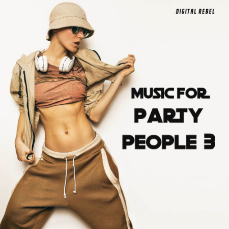 VA - Music For Party People 3 (2020)