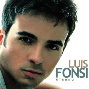 Re: Luis Fonsi