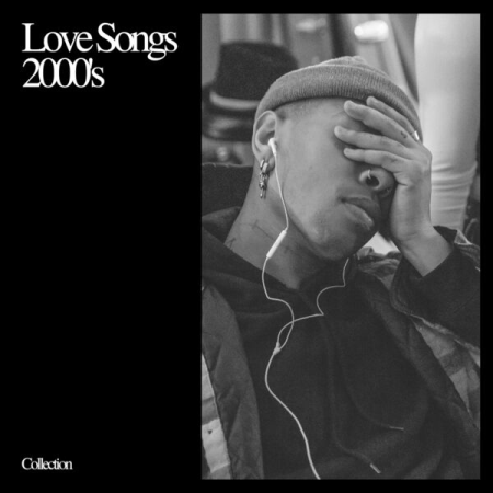 VA - Love songs 2000s (2023)
