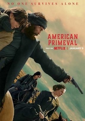 American Primeval - Stagione 1 (2025) (Completa) WEBRip ITA ENG AC3 Avi