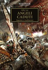 Mike Lee – Warhammer. The Horus Heresy Vol. 11. Angeli caduti (2025)