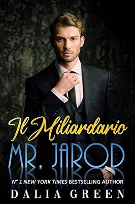 Dalia Green - Il Miliardario. Mr Jarod (2020)
