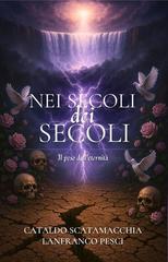 Cataldo Scatamacchia, Lanfranco Pesci – Amen Vol. 3. Nei Secoli dei Secoli (2026)