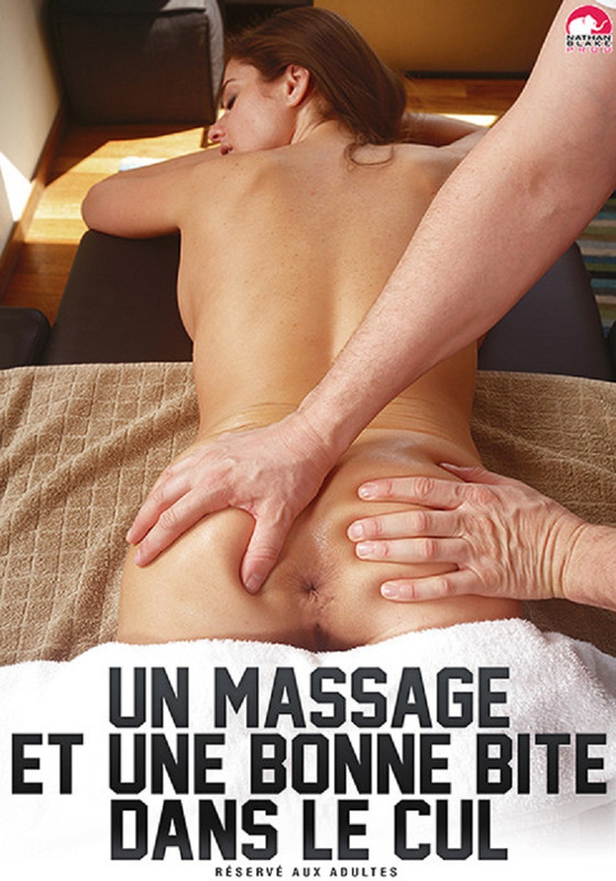 Un massage et une bonne bite dans le cul