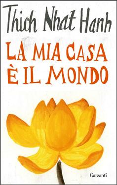 Thich Nhat Hanh – La mia casa è il mondo (2020)