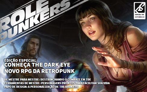 Edição especial: Conheça The Dark Eye Novo RPG da Retropunk!