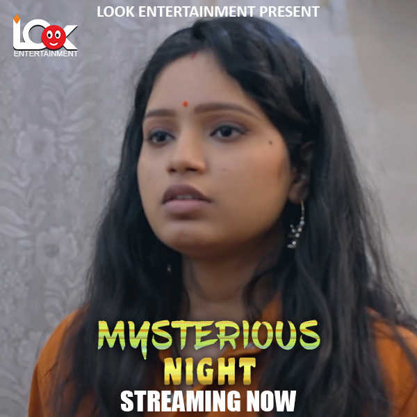  Mysterious Night (2024) UNRATED 720p HEVC HDRip LookEnt S01E01 Hot Series x265 AAC [200MB] Full Movie Download