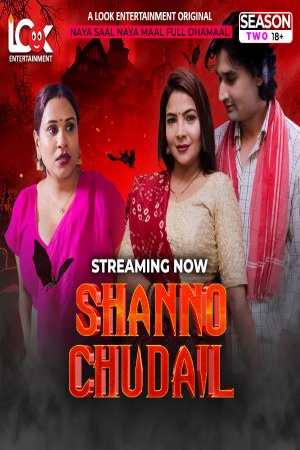 Shanno Chudail (2025) Hindi Season 02 [Epi 01-07 Joined] | WEB-DL | 1080p | 720p | 480p | LookEntertainment WEB Series | Download | Watch Online