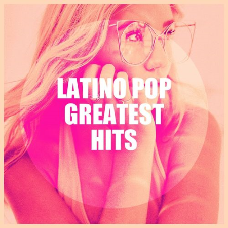acafb159 a8c2 45c9 9fe3 cc981e7dbc39 - VA - Latino Pop Greatest Hits (2020)