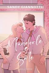 Sandy Giannotti – Mandorle e sale (2026)