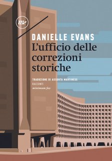 Danielle Evans - L'ufficio delle correzioni storiche (2023)
