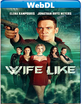 Wifelike (2022) WEB-DL 720p H264 E-AC3+AC3 ITA ENG