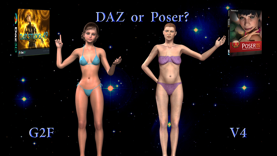 Daz or Poser