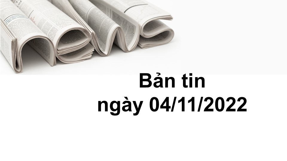 2022.11.04 Ban tin