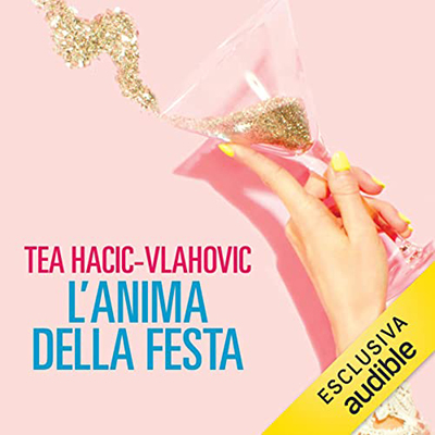 Tea Hacic-Vlahovic - L'anima della festa (2022) (mp3 - 128 kbps)