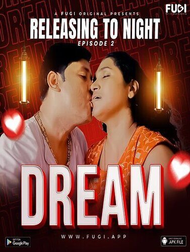 Dream (2023) Fugi HDRip S01E02 Web Series Watch Online