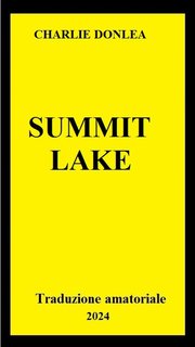 Charlie Donlea - Summit Lake (2024) Trad. amat.