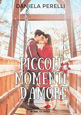 Daniela Perelli - Piccoli momenti d'amore (2019)