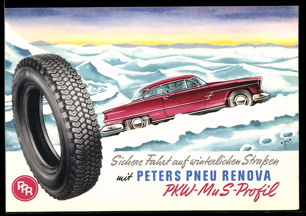 Kuenstler AK Auto faehrt durch den Schnee Reklame Winterreifen Peters Pneu Renova PKW Mu S Profil