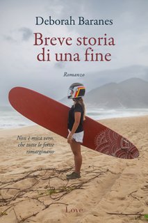 Deborah Baranes - Breve storia di una fine (2024)