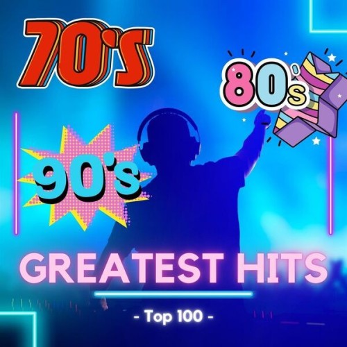 VA-70s-80s-90s-Top-100-Greatest-Hits-2024-Mp3.jpg