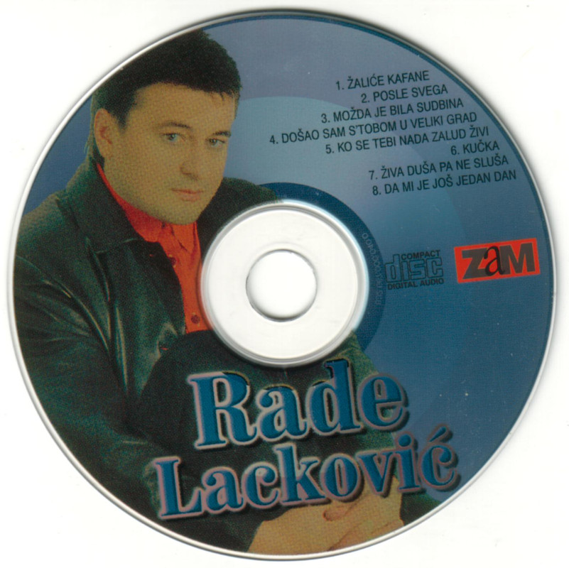 Rade Lackovic 1999 - Zalice Kafane CE-DE