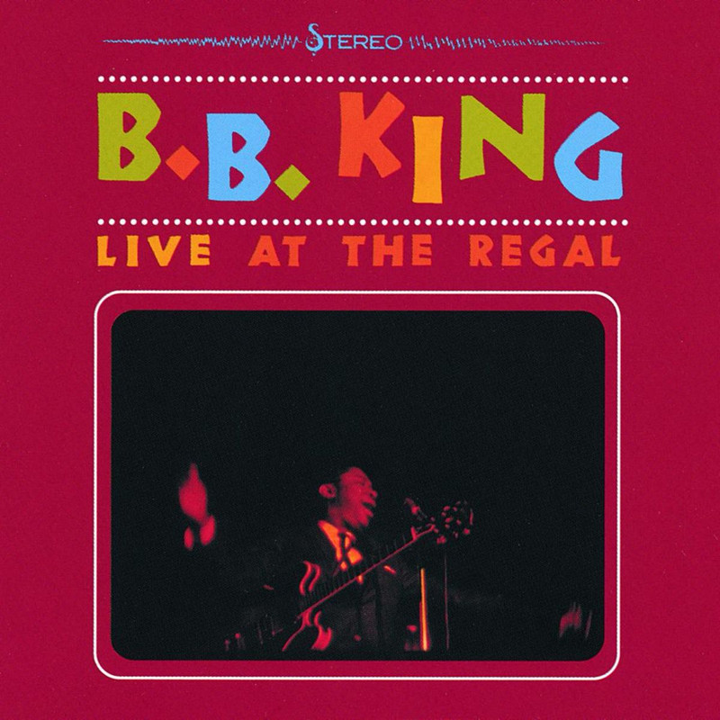 B.B. King - Live At The Regal (1965/1999) [Electric Blues]; mp3, 320 kbps -  jazznblues.club