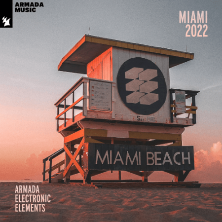 VA - Armada Electronic Elements Miami (2022)