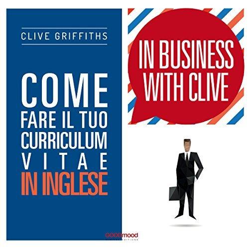 Clive Griffiths - Come fare il tuo curriculum vitae in inglese (2017) .mp3 - 64 kbps