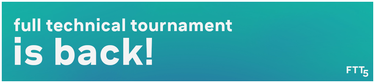 Full Technical Tournament 5