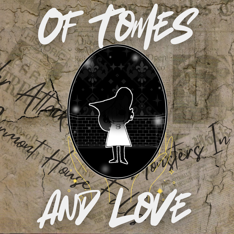 Of Tomes And Love Playlist (1)