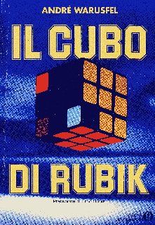 André Warusfel - Il cubo di Rubik (1982)