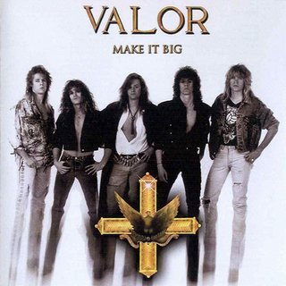 Valor - Make It Big (1989).mp3 - 192 Kbps