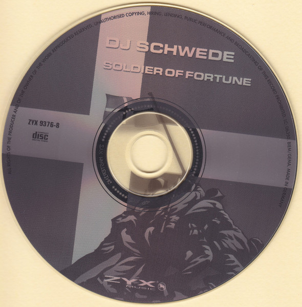 11/02/2023 - DJ Schwede – Soldier Of Fortune (CD, Maxi-Single)(ZYX Music – ZYX 9376-8)  2001 R-834503-1485967879-5259