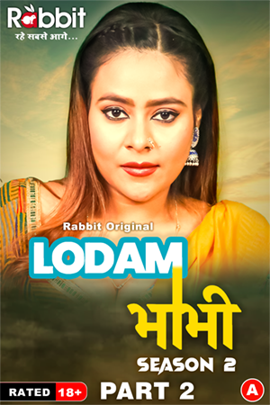  Lodam Bhabhi (2024) UNRATED 720p HEVC HDRip RabbitMovies S02 Part 2 Hot Series [250MB] Full Movie Download