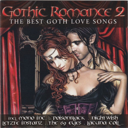 VA - Gothic Romance 2 - The Best Goth Love Songs (2010)
