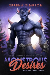 Serena Simpson - I mostri bramano le curve Vol. 1. Desideri mostruosi (2024)