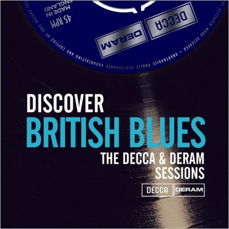 VA - Discover British Blues On Decca & Deram Records (2020)